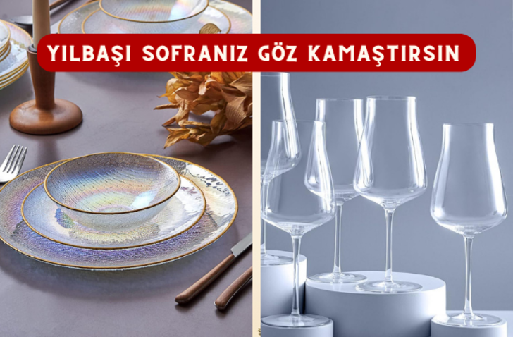 
Yılbaşı sofranız göz kamaştırsın! Yılın Son Fırsatları'ndan öne çıkan sofra ürünlerini seçtik
